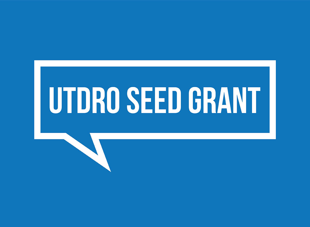 UTDRO Seed Grant